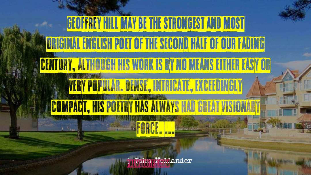 English Poet quotes by John Hollander