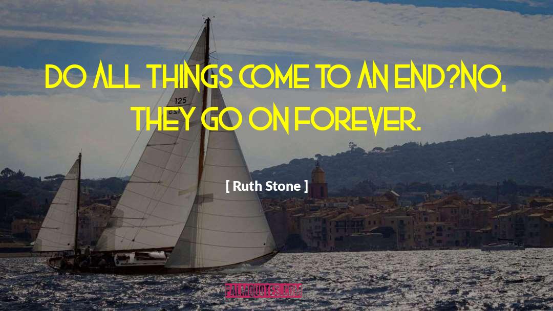 English Poetry quotes by Ruth Stone