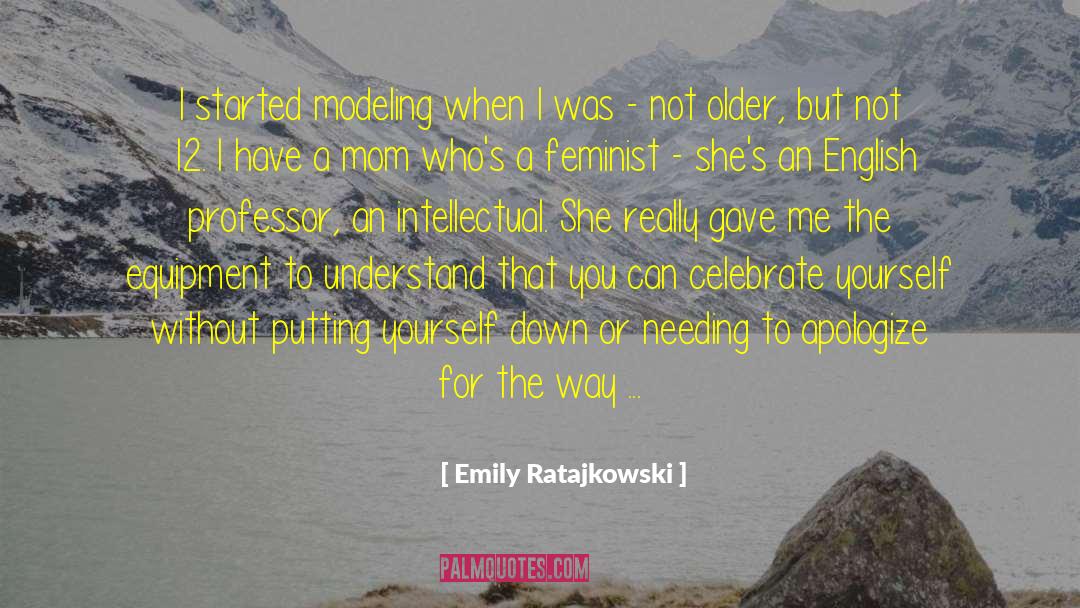 English Professor quotes by Emily Ratajkowski