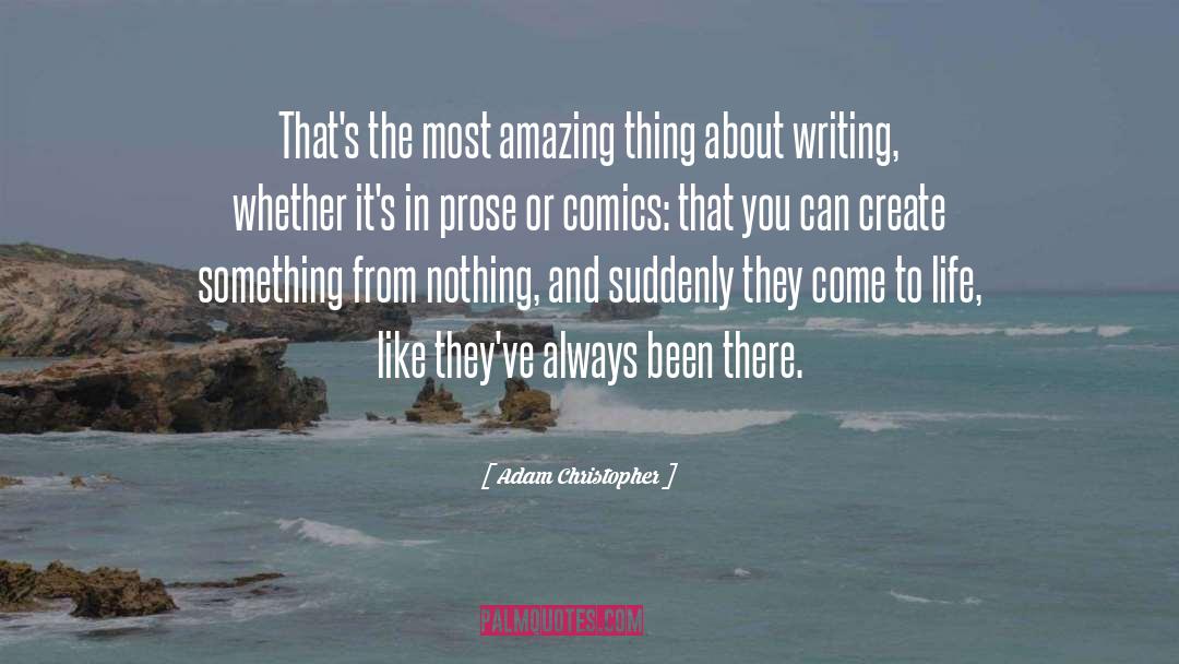 English Prose quotes by Adam Christopher