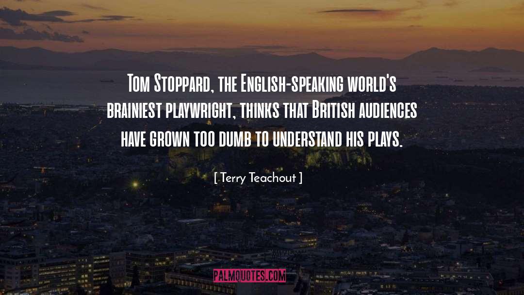 English Prose quotes by Terry Teachout