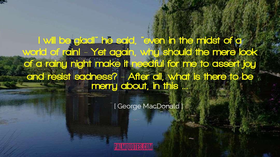 English Rain quotes by George MacDonald