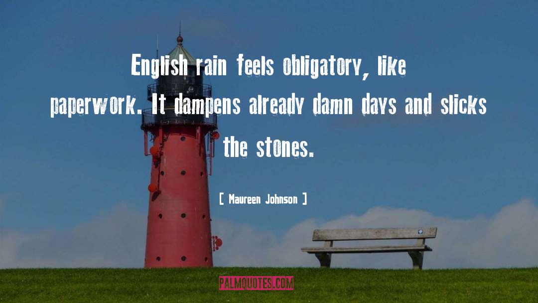 English Rain quotes by Maureen Johnson