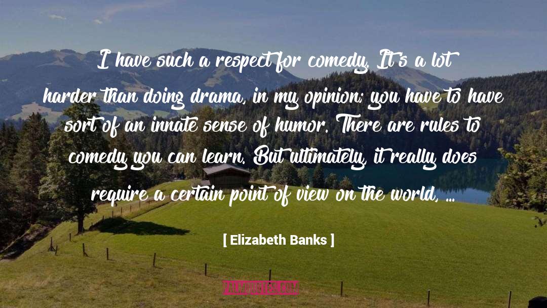 English Rules quotes by Elizabeth Banks