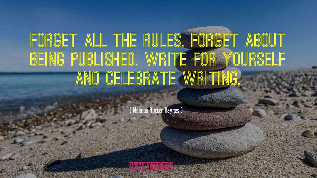 English Rules quotes by Melinda Rucker Haynes