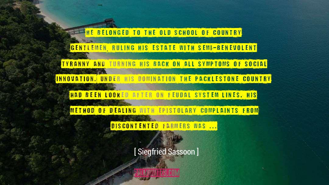 English Society quotes by Siegfried Sassoon