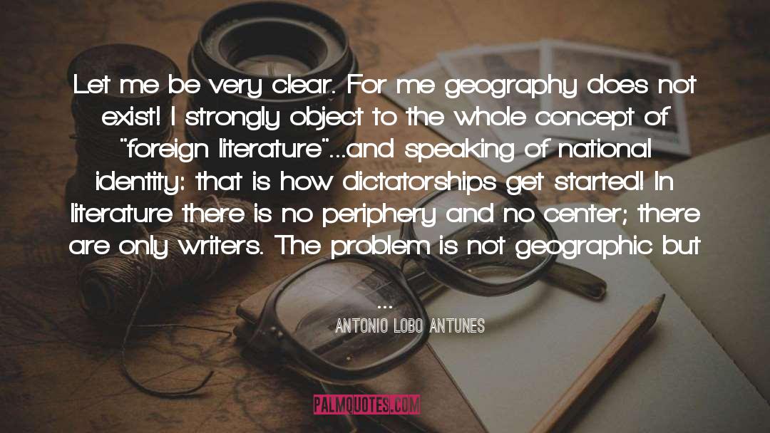 English Speaking Country quotes by Antonio Lobo Antunes