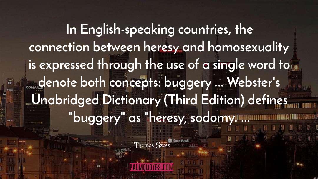 English Speaking quotes by Thomas Szasz