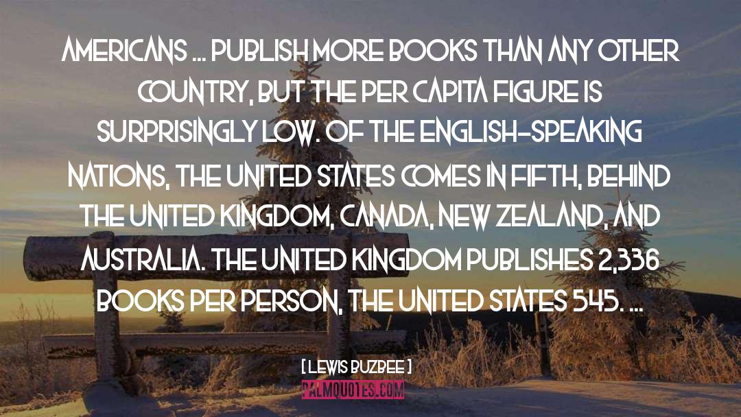 English Speaking quotes by Lewis Buzbee