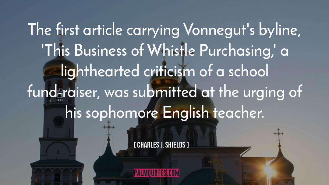 English Teacher quotes by Charles J. Shields