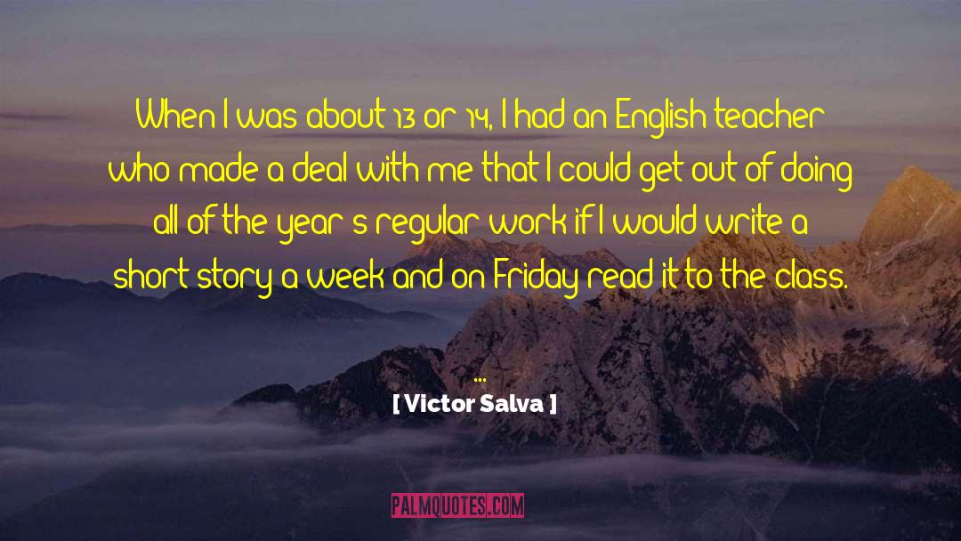 English Teacher quotes by Victor Salva