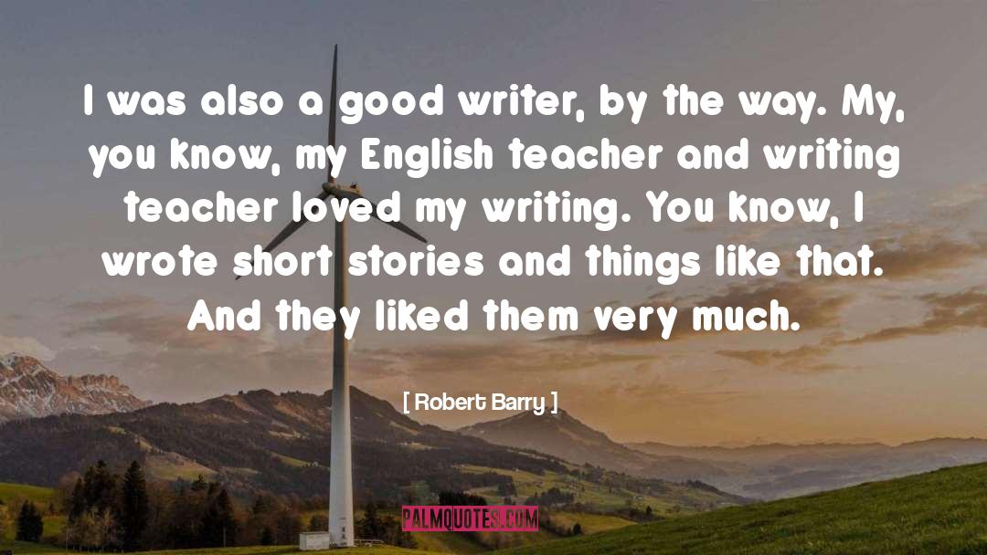 English Teacher quotes by Robert Barry