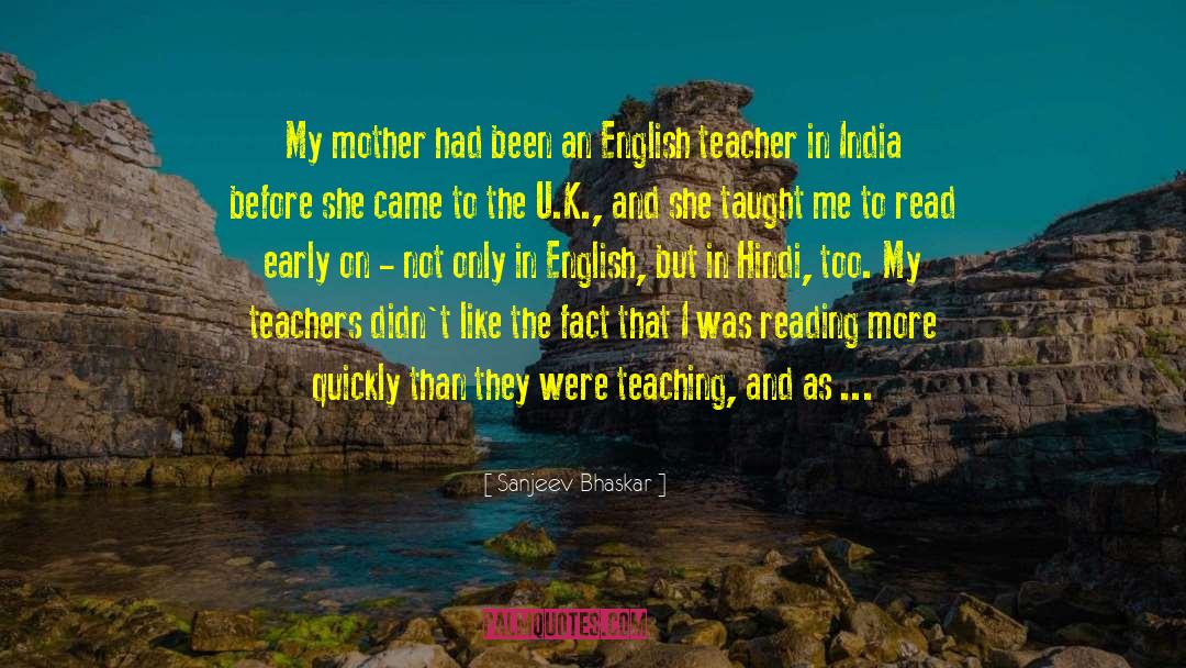 English Teacher quotes by Sanjeev Bhaskar