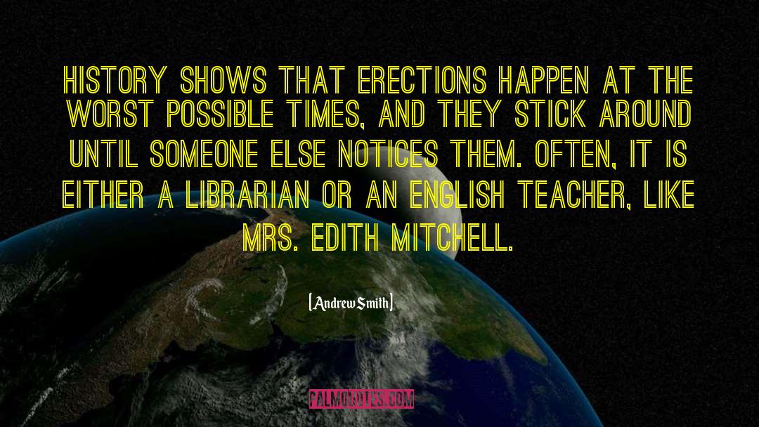 English Teacher quotes by Andrew Smith