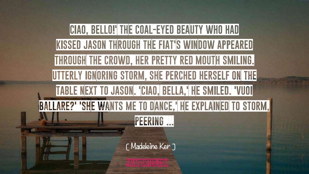 English Wit quotes by Madeleine Ker