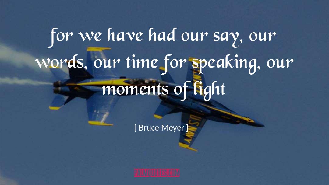 English Words quotes by Bruce Meyer