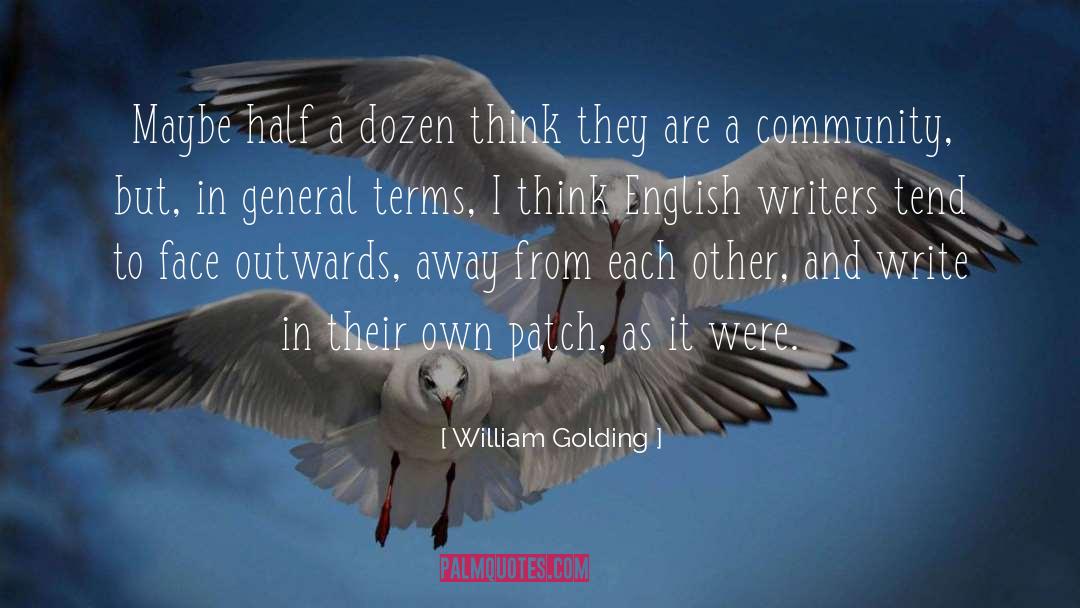 English Writers quotes by William Golding