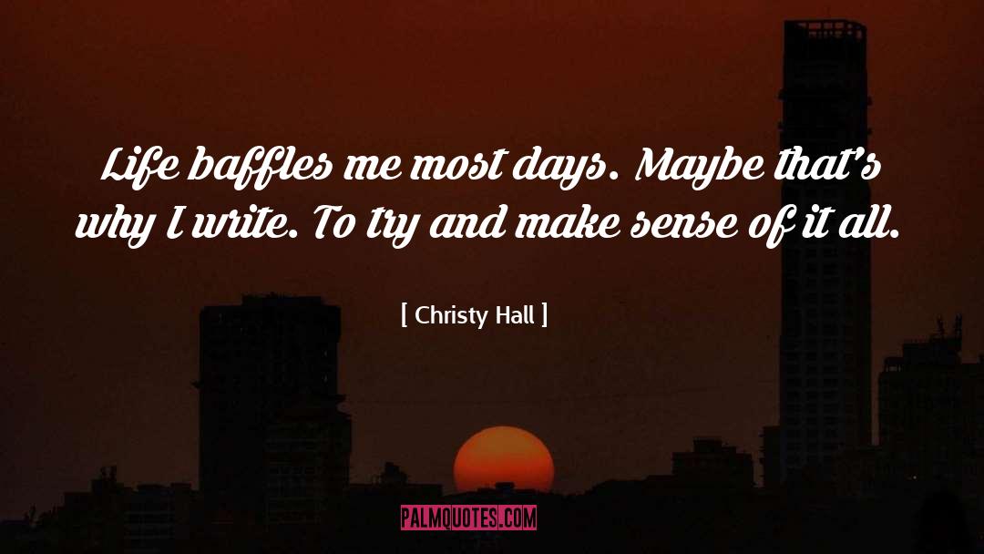 English Writers quotes by Christy Hall
