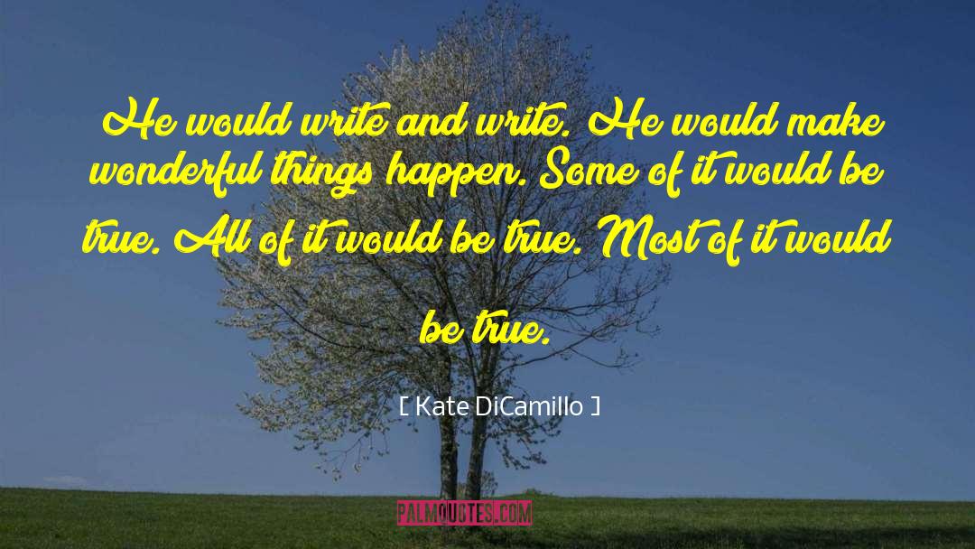 English Writers quotes by Kate DiCamillo