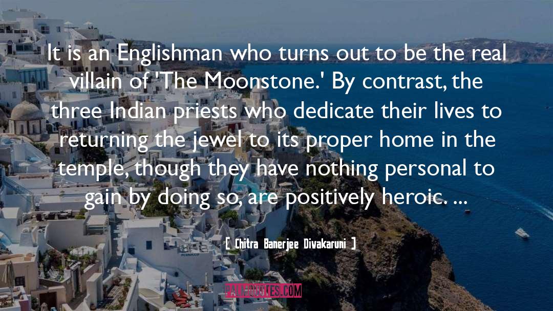 Englishman quotes by Chitra Banerjee Divakaruni