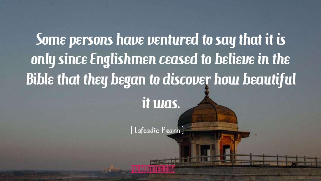Englishmen quotes by Lafcadio Hearn