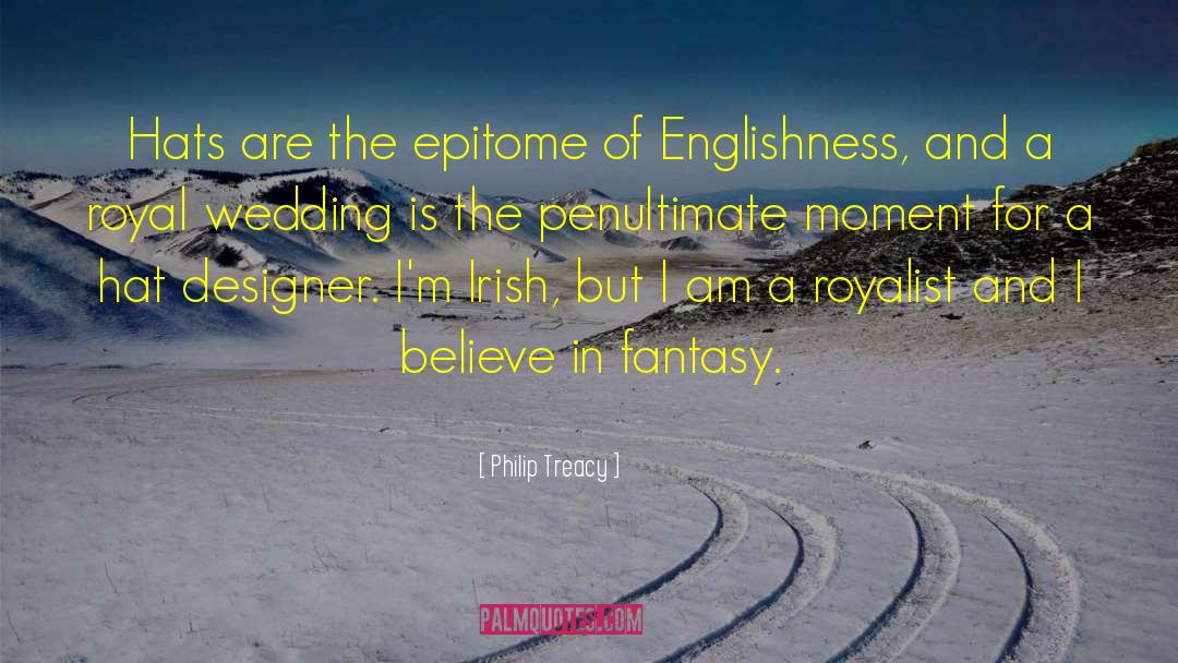 Englishness quotes by Philip Treacy