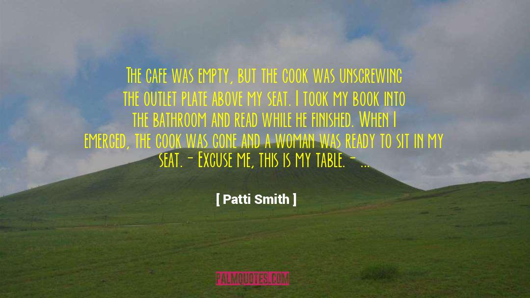 Englishs Cafe quotes by Patti Smith