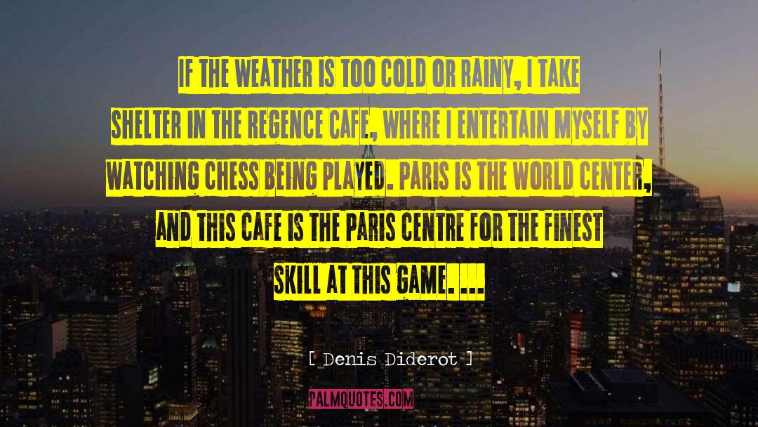 Englishs Cafe quotes by Denis Diderot