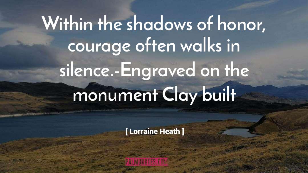 Engraved quotes by Lorraine Heath