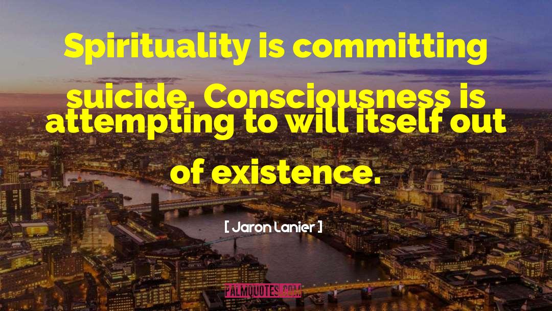 Enhance Consciousness quotes by Jaron Lanier