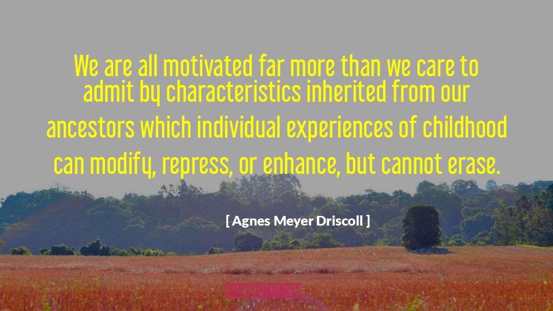 Enhance quotes by Agnes Meyer Driscoll