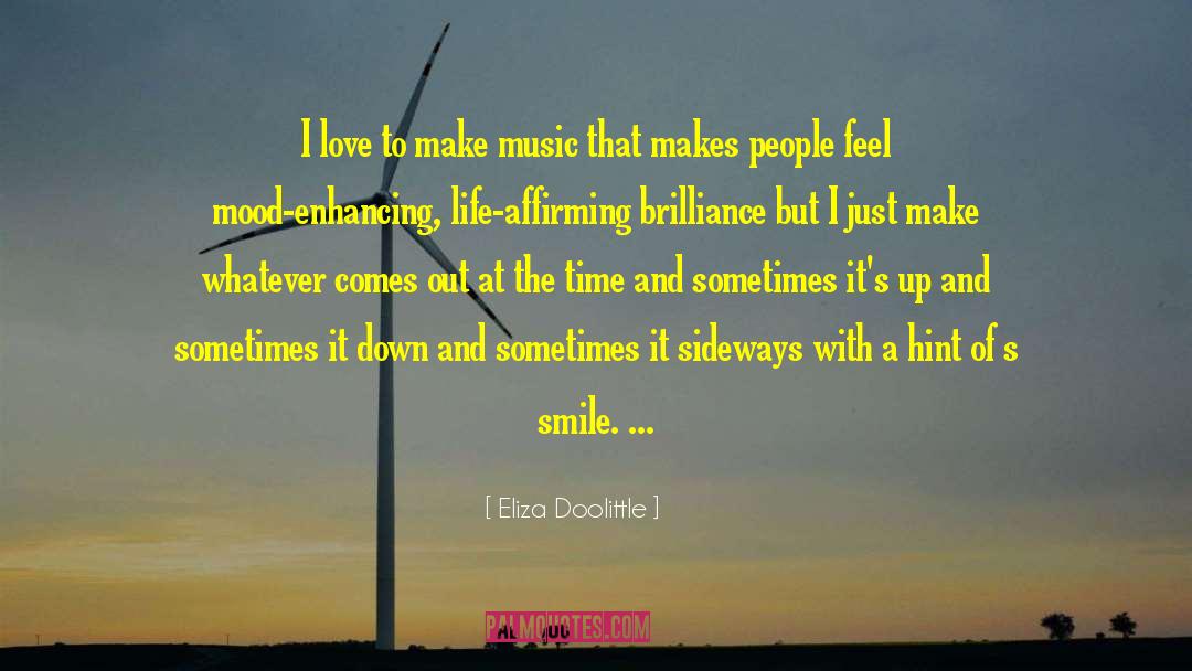 Enhancing quotes by Eliza Doolittle