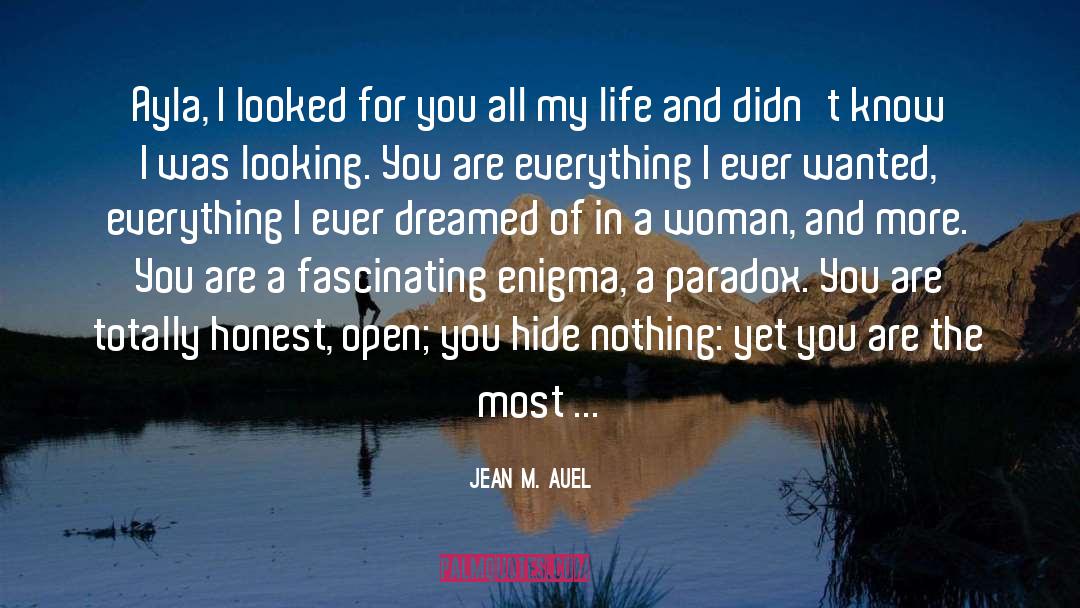 Enigma quotes by Jean M. Auel