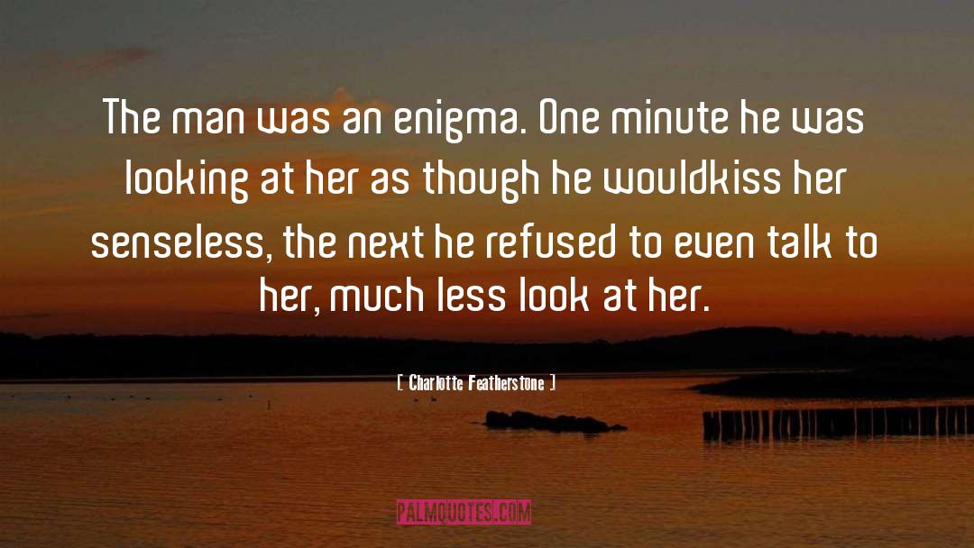 Enigma quotes by Charlotte Featherstone