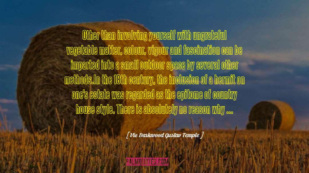 Enigmatic quotes by Vic Darkwood Gustav Temple