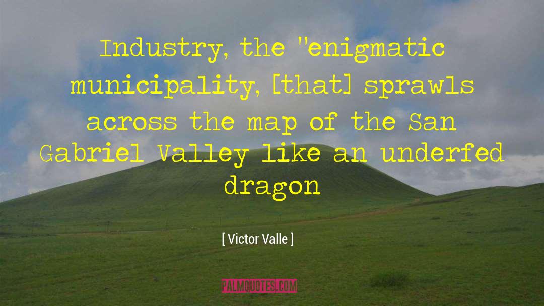 Enigmatic quotes by Victor Valle