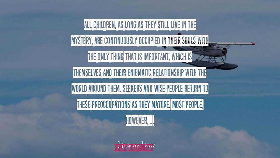 Enigmatic quotes by Hermann Hesse