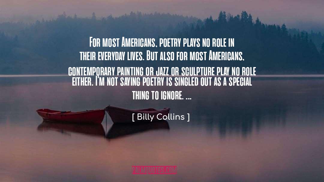 Enjambments In Poetry quotes by Billy Collins