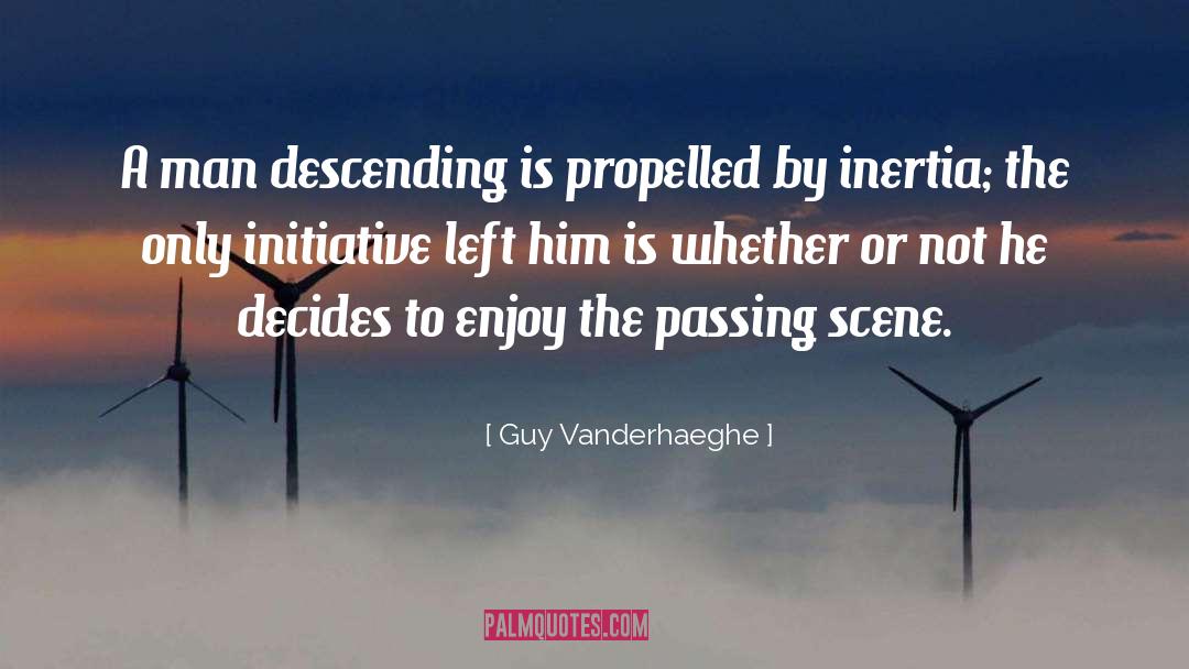 Enjoy The Abundance quotes by Guy Vanderhaeghe