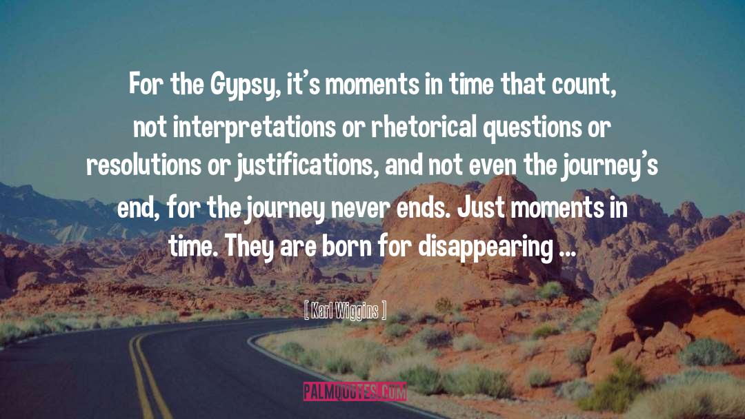 Enjoy The Journey quotes by Karl Wiggins