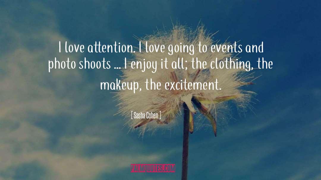 Enjoy The Moment quotes by Sasha Cohen