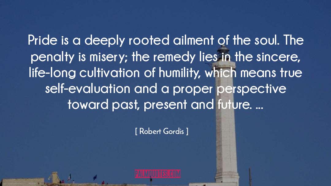 Enjoy The Present And The Future quotes by Robert Gordis