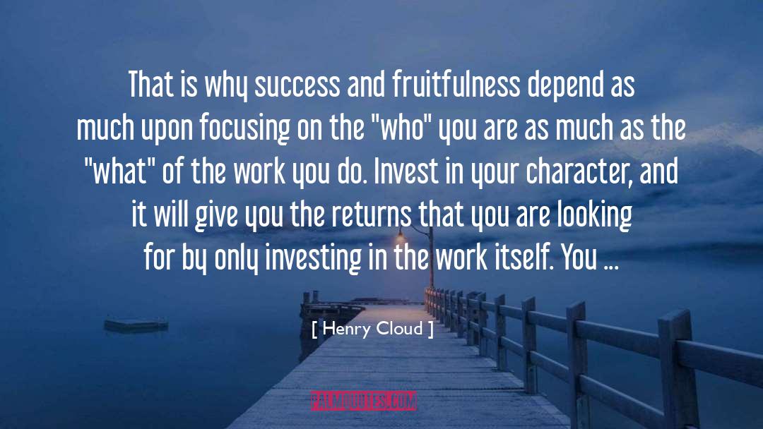 Enjoy What You Do quotes by Henry Cloud