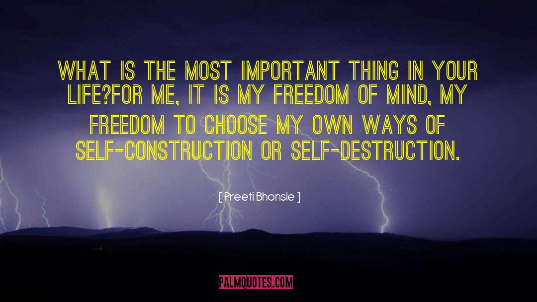 Enjoying My Own Freedom quotes by Preeti Bhonsle