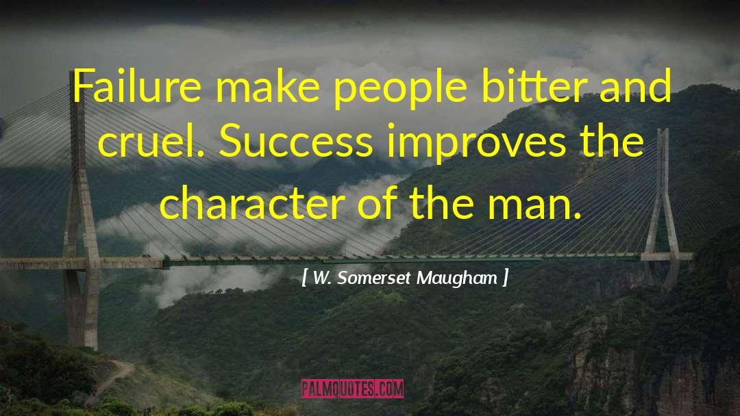 Enjoying Success quotes by W. Somerset Maugham