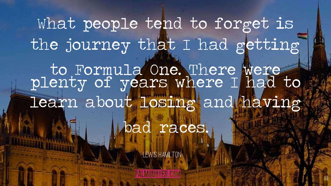 Enjoying The Journey quotes by Lewis Hamilton