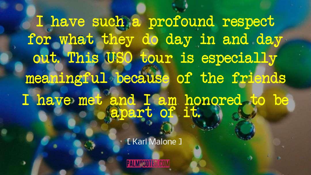 Enjoying Tour With Friends quotes by Karl Malone