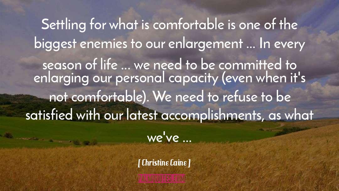 Enjoyment Of Life quotes by Christine Caine