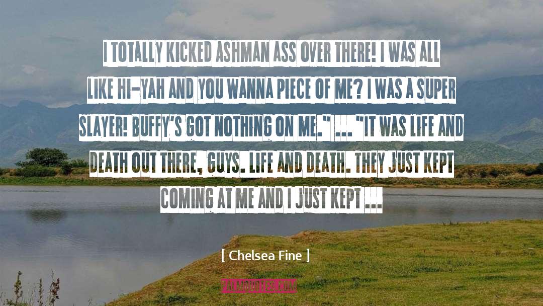 Enjoys Life quotes by Chelsea Fine