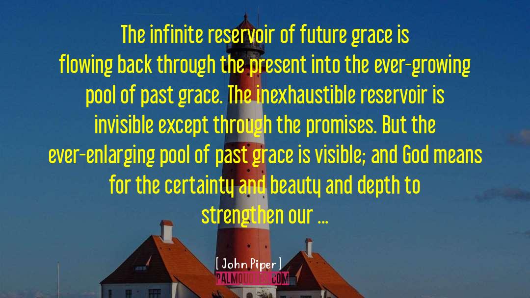 Enlarging quotes by John Piper